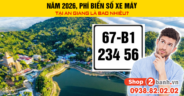 Năm 2026 phí biển số xe máy tại an giang là bao nhiêu - 1