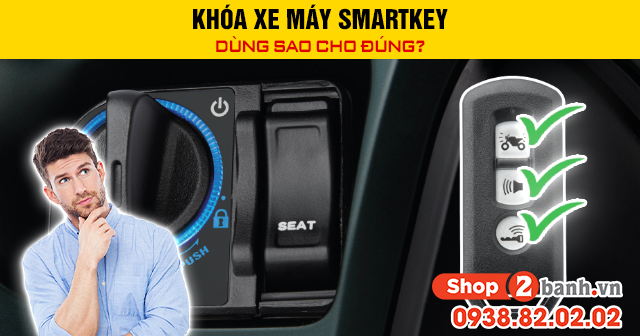 Khóa xe máy smartkey dùng sao cho đúng - 1