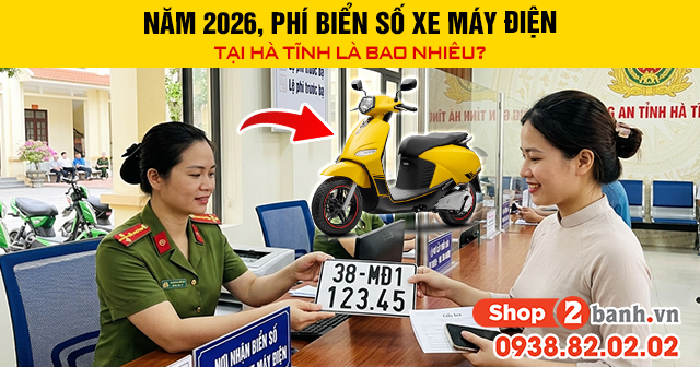 Năm 2026 phí biển số xe máy điện tại hà tĩnh là bao nhiêu - 1