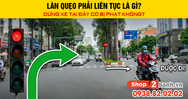Làn quẹo phải liên tục là gì dừng xe tại đây có bị phạt không - 1