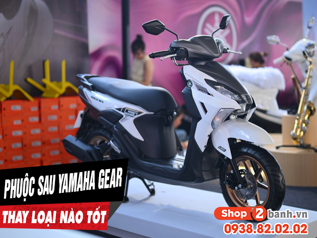 Nên chọn mua phuộc sau xe yamaha gear loại nào tốt nhất - 1