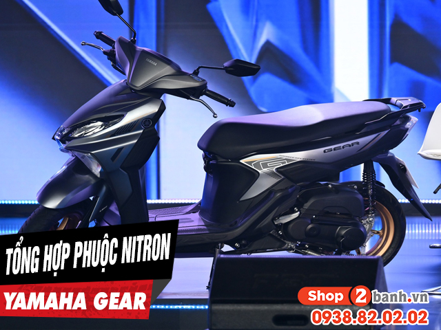 Phuộc nitron cho xe yamaha gear loại nào chạy nhún êm nhất - 1