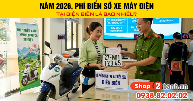 Năm 2026 phí biển số xe máy điện tại điện biên là bao nhiêu - 1