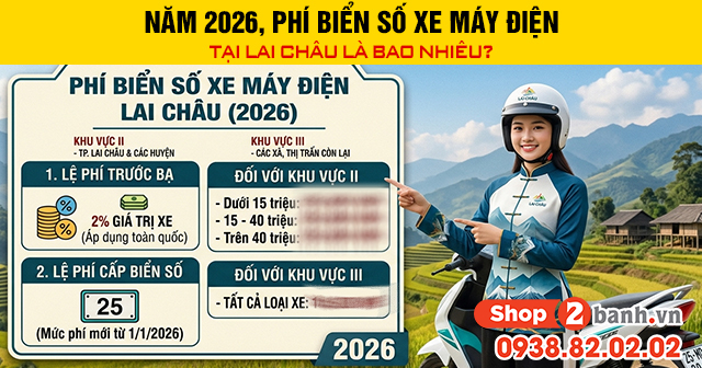 Năm 2026 phí biển số xe máy điện tại lai châu là bao nhiêu - 1