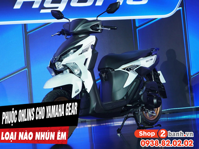 Phuộc ohlins cho xe yamaha gear loại nào chạy nhún êm nhất - 1