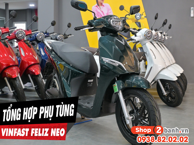Tổng hợp phụ tùng xe điện feliz neo mới nhất 2026 tại shop2banh - 1