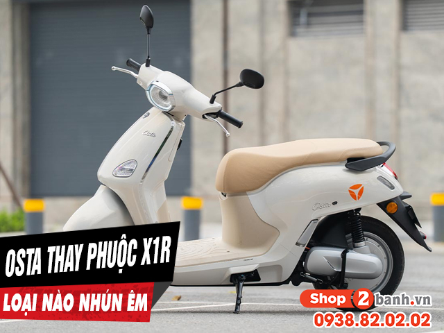 Phuộc x1r cho xe osta loại nào chạy nhún êm nhất - 1