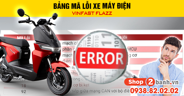 Bảng mã lỗi xe máy điện vinfast flazz - 1