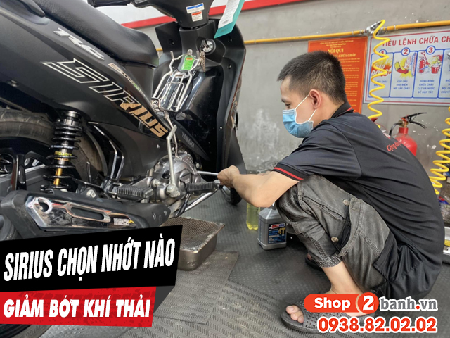 Để xe sirius chạy giảm bớt khí thải nên thay nhớt loại nào - 1