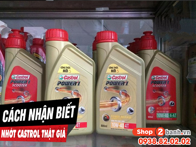 Cách nhận biết nhớt castrol giả và nhớt thật chính hãng - 1