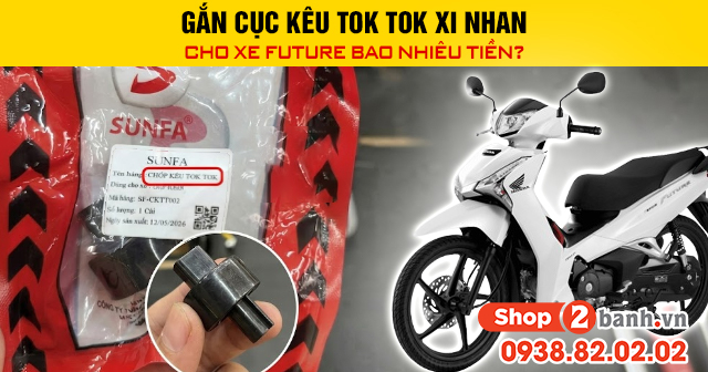 Gắn cục kêu tok tok xi nhan cho xe future bao nhiêu tiền - 1