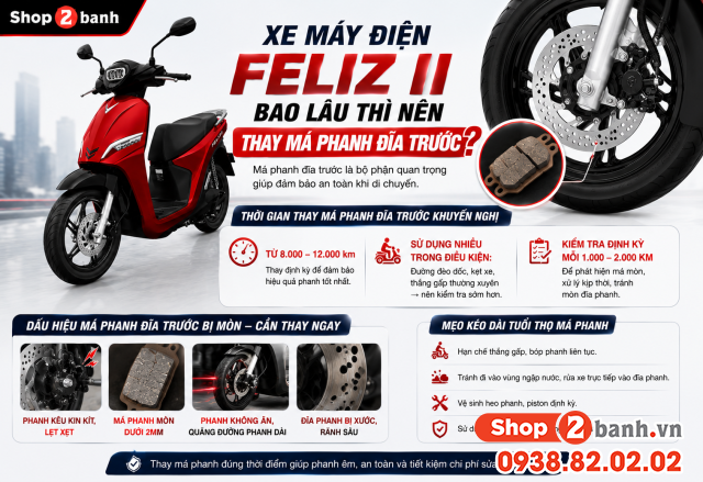 Xe máy điện feliz ii bao lâu thì nên thay má phanh đĩa trước - 1