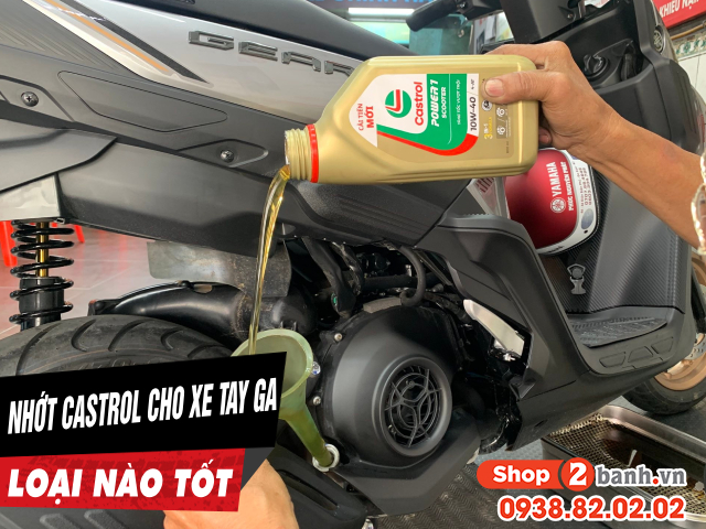 Dầu nhớt castrol cho xe tay ga loại nào tốt hiện nay - 1