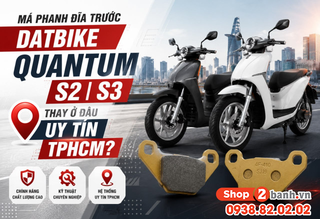 Má phanh đĩa trước xe datbike quantum s2 s3 thay ở đâu uy tín tphcm - 1