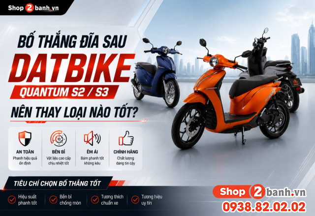 Bố thắng đĩa sau xe datbike quantum s2 s3 nên thay loại nào tốt - 1