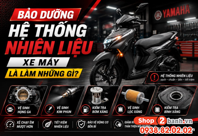Bảo dưỡng hệ thống nhiên liệu xe máy là làm những gì - 1