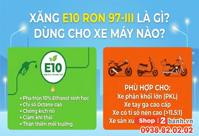 Xăng e10 ron 97-iii là gì dùng cho xe máy nào - 3