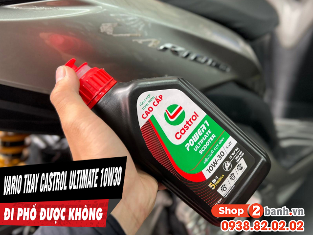 Vario thay nhớt castrol ultimate 10w30 đi phố có phù hợp không - 1