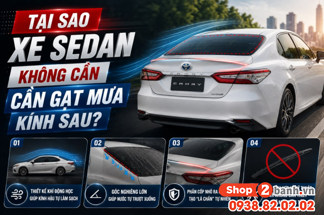 Tại sao sedan không có cần gạt nước sau - 2