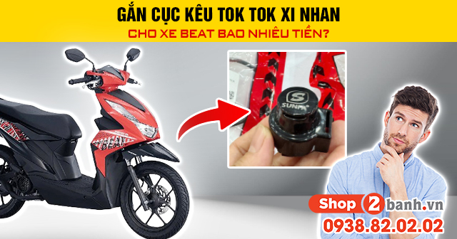 Gắn cục kêu tok tok xi nhan cho xe beat bao nhiêu tiền - 1