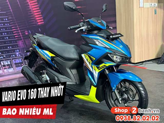 Xe vario evo 160 thay nhớt động cơ bao nhiêu ml - 1