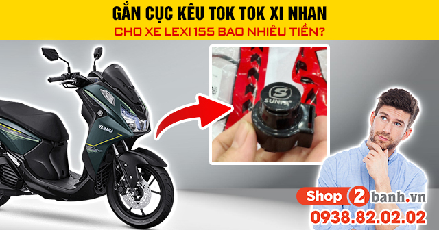 Gắn cục kêu tok tok xi nhan cho xe lexi 155 bao nhiêu tiền - 1
