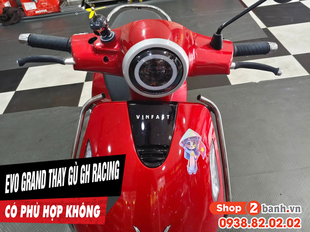 Xe điện evo grand thay gù gh racing sh có phù hợp không - 1