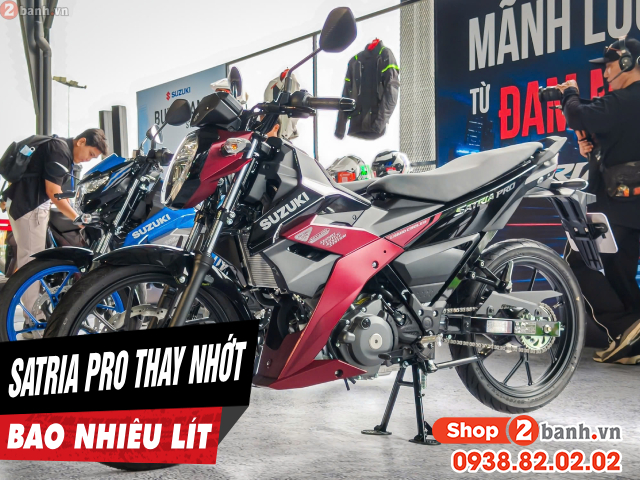 Xe satria pro thay nhớt động cơ bao nhiêu lít - 1