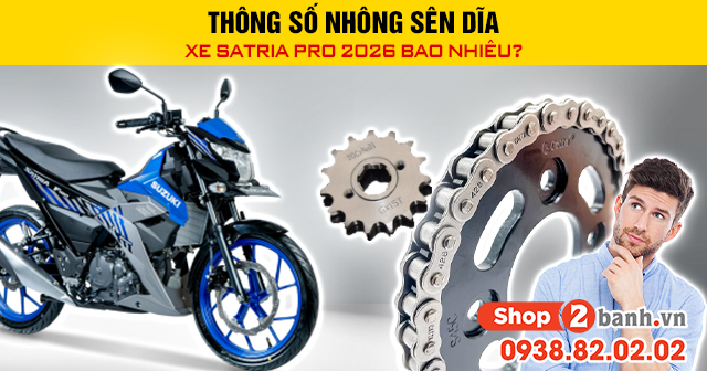Thông số nhông sên dĩa satria pro 2026 bao nhiêu - 1