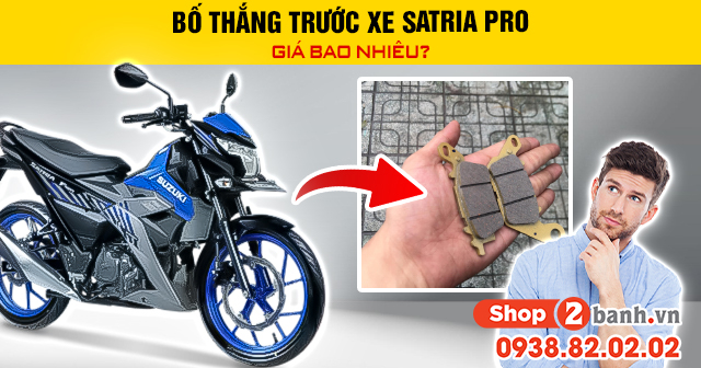 Bố thắng đĩa trước xe satria pro giá bao nhiêu - 1