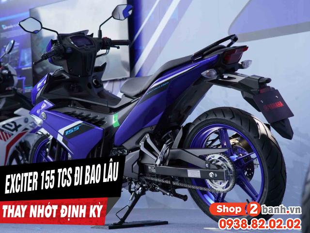 Exciter 155 tcs đi bao lâu thì thay nhớt định kỳ - 1