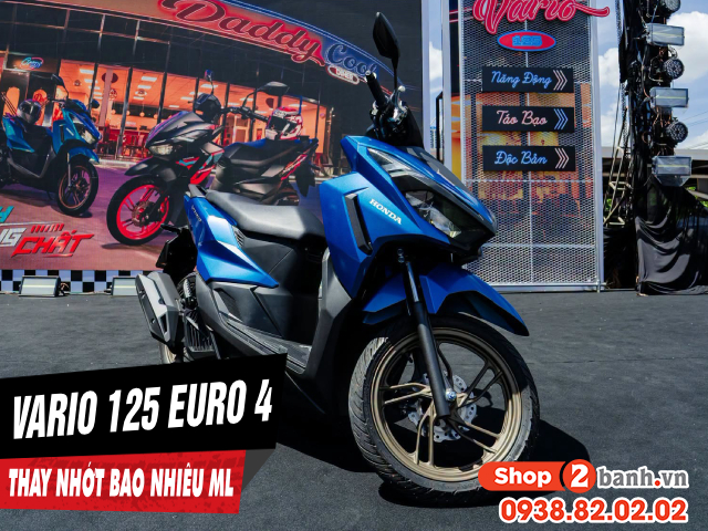 Xe vario 125 euro 4 thay nhớt động cơ bao nhiêu ml - 1