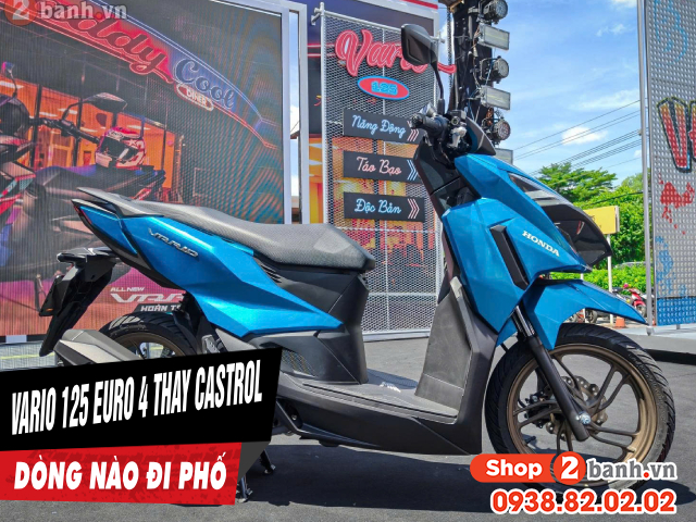 Vario 125 euro 4 thay nhớt castrol nên chọn dòng nào tốt đi trong phố - 1
