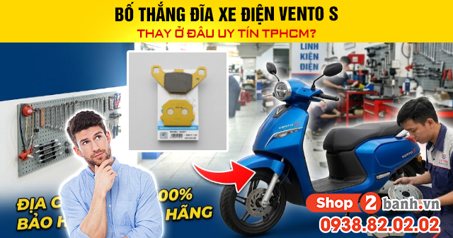 Bố thắng đĩa xe điện vento s thay ở đâu uy tín tphcm - 1