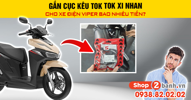 Gắn cục kêu tok tok xi nhan cho xe điện viper bao nhiêu tiền - 1