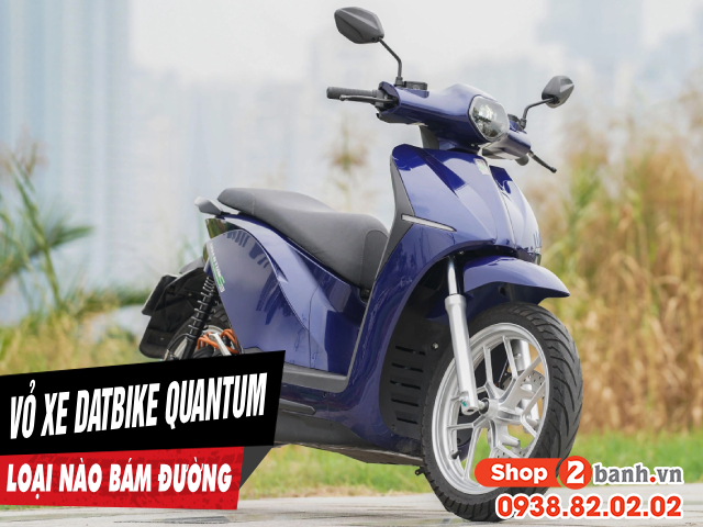 Vỏ xe điện datbike quantum nên chọn loại nào bám đường tốt trong mùa mưa - 1