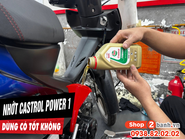 Nhớt castrol power 1 có tốt không phù hợp cho xe nào - 1