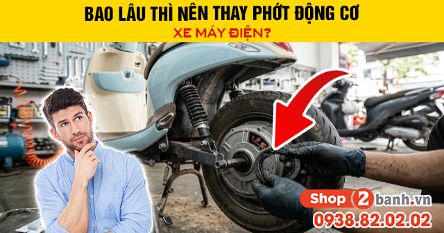 Bao lâu thì nên thay phớt động cơ xe máy điện - 1