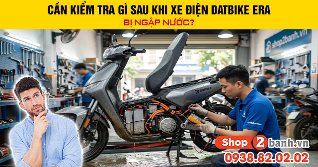 Cần kiểm tra gì sau khi xe điện datbike era bị ngập nước - 1