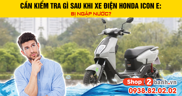 Cần kiểm tra gì sau khi xe điện icon e bị ngập nước - 1