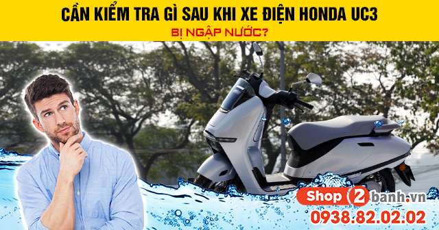 Cần kiểm tra gì sau khi xe điện honda uc3 bị ngập nước - 1