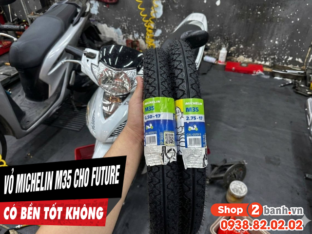 Vỏ có ruột michelin m35 cho honda future có bền tốt không - 1