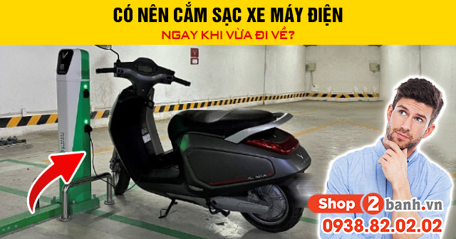 Có nên cắm sạc xe máy điện ngay khi vừa đi về - 1