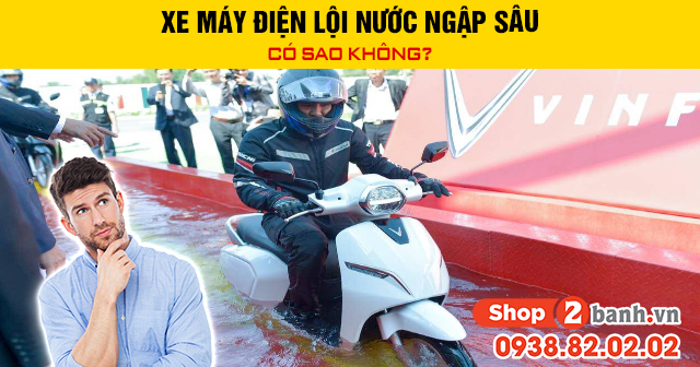 Xe máy điện lội nước ngập sâu có sao không - 1