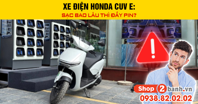 Xe điện honda cuv e sạc bao lâu thì đầy pin - 1