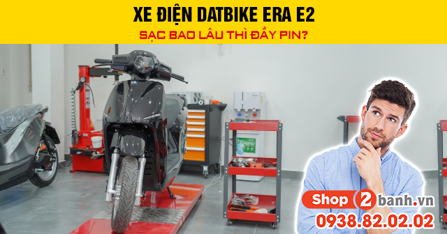 Xe điện datbike era e2 sạc bao lâu thì đầy pin - 1
