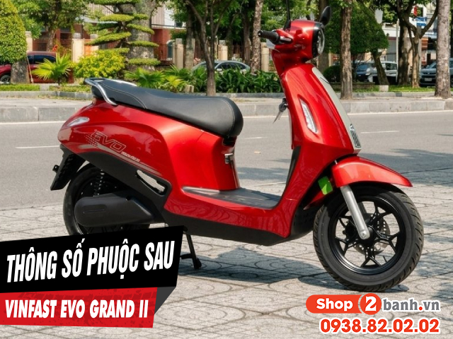 Thông số phuộc sau xe điện evo grand ii cao bao nhiêu - 1