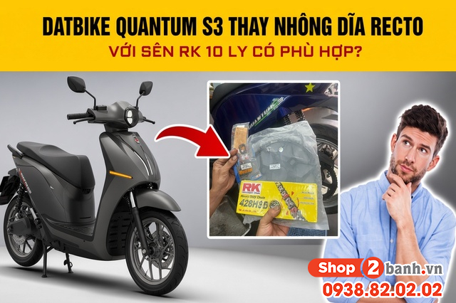 Datbike quantum s3 thay nhông dĩa recto và sên rk 10ly có phù hợp - 1