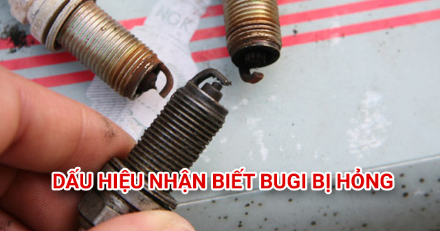 Dấu hiệu nhận biết Bugi xe máy bị hư hỏng cần thay mới