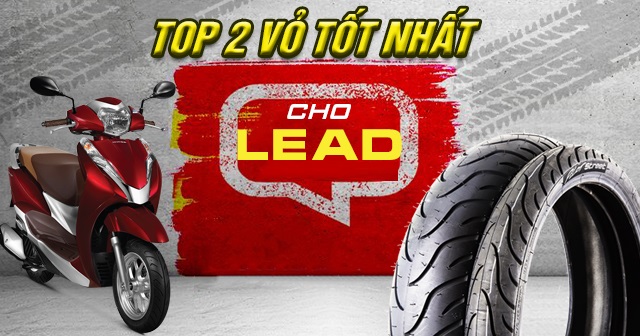 Top 2 vỏ xe Lead bán chạy nhất Shop2banh năm 2025